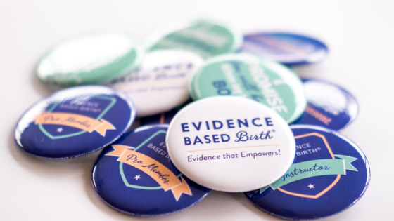 Evidence Based Birth® Buttons