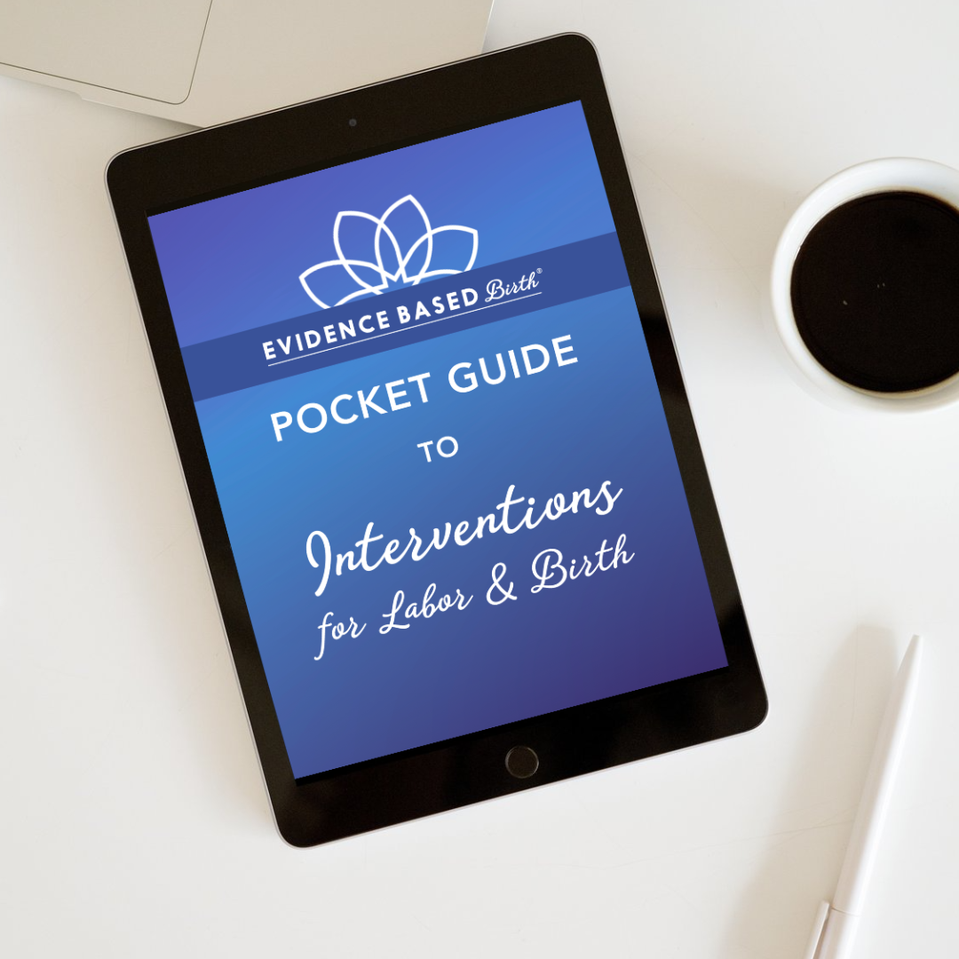 Evidence Based Birth® Pocket Guides