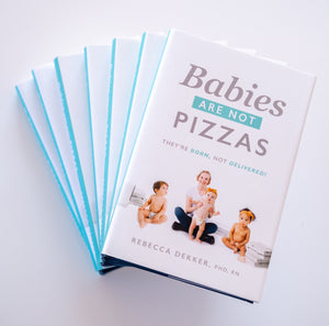 "Babies are Not Pizzas" Book
