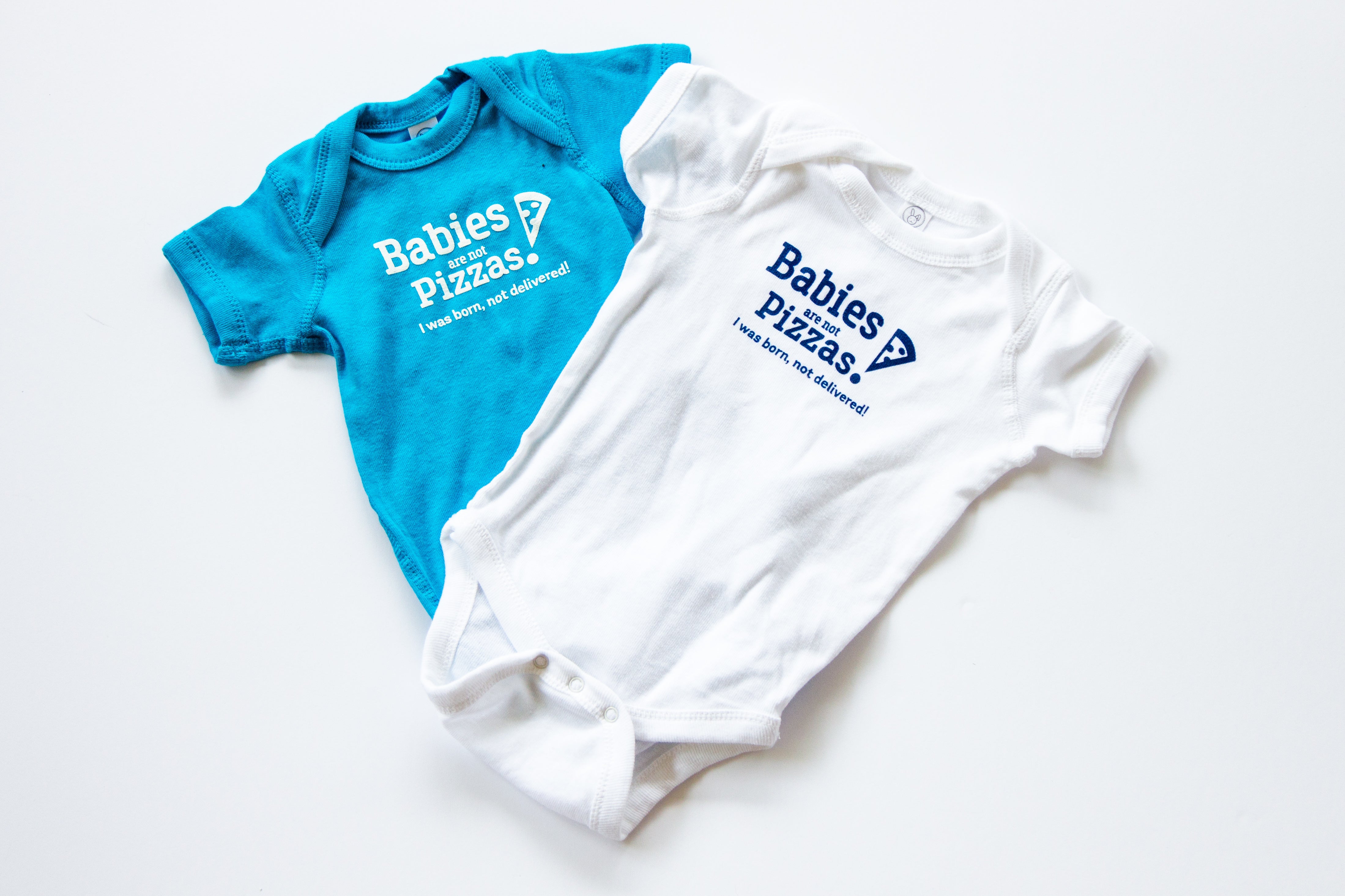 Babies are not Pizzas Onesie